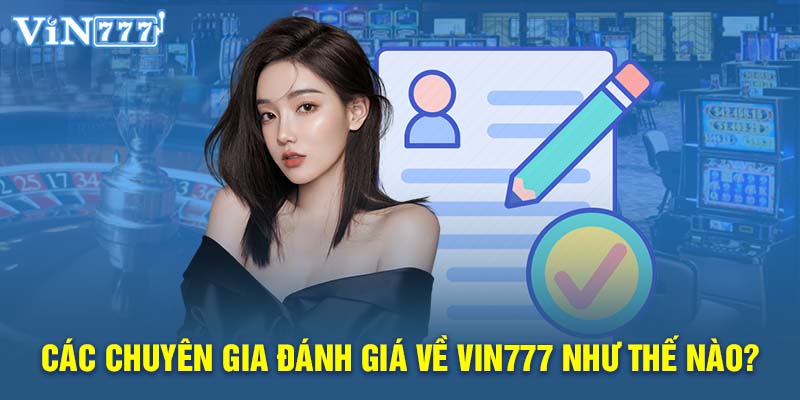 Những điểm mạnh của nhà cái Vin777