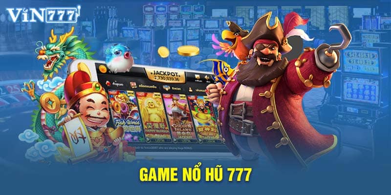 Game nổ hũ 777