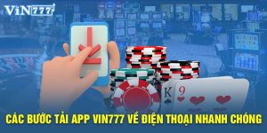 Tải app VIN777 - Cập nhật link tải ứng dụng Nhà Cái mới nhất