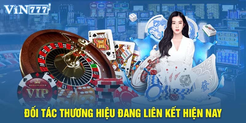 Đối tác thương hiệu đang liên kết hiện nay